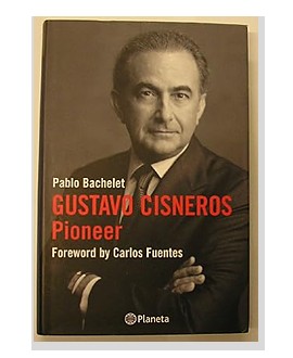 Portada de Gustavo Cisneros, The Pioneer, de Pablo Bachelet
